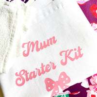 Mum Starter Kit - Make New Motherhood a Little Easier for Your Dear Friends or Family Member