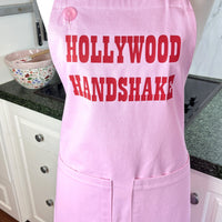 Everyone Wants a Hollywood Handshake Apron