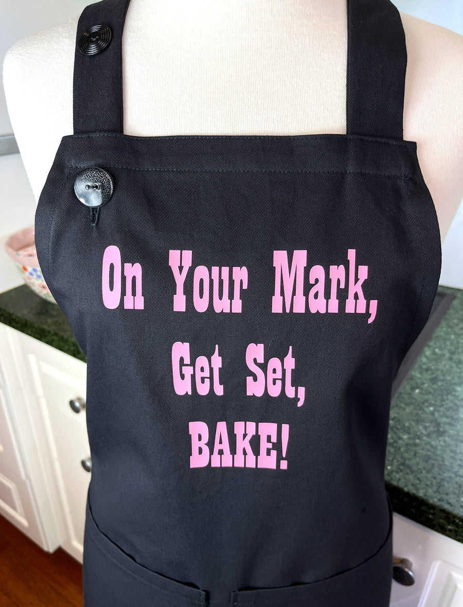 On Your Mark, Get Set, BAKE Apron