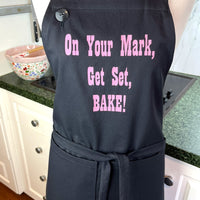 On Your Mark, Get Set, BAKE Apron